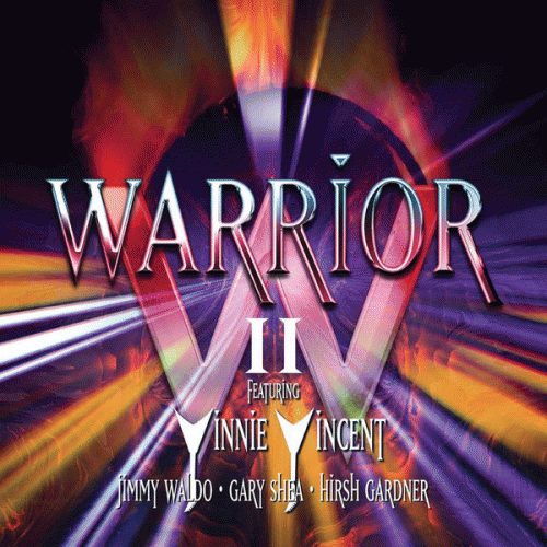 Vinnie Vincent : Warrior II Vinnie Vincent : Warrior II